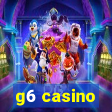 g6 casino